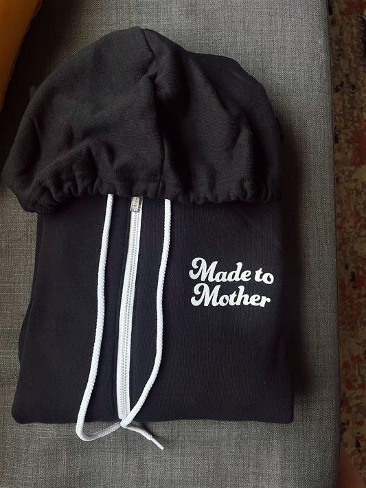 Made to Mother Zip Up