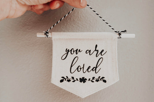 You are loved canvas mini banner